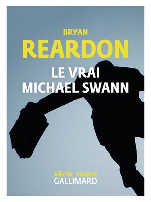 cover image of Le vrai Michael Swann